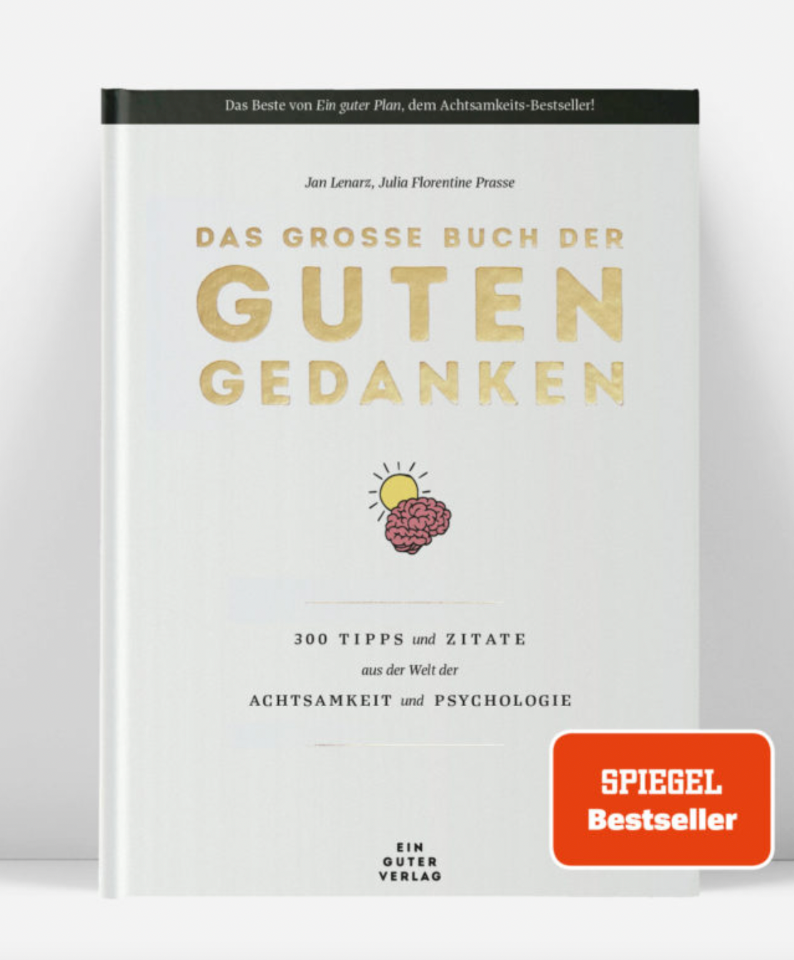 Das große Buch der guten Gedanken